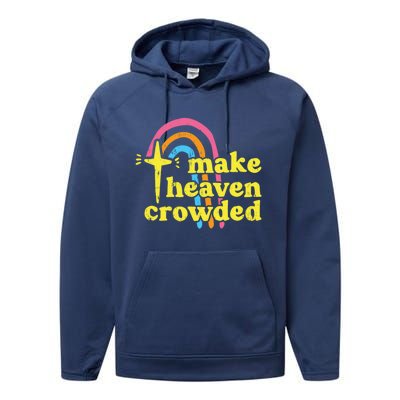 Make Heaven Crowded Cute Christian Missionary Pastor's Wife Meaningful Gift Performance Fleece Hoodie