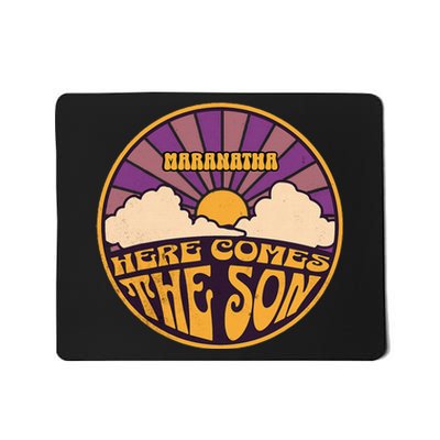 Maranatha Here Comes The Son Jesus Revolution People Easter Mousepad