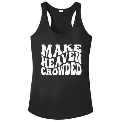 Make Heaven Crowded Ladies PosiCharge Competitor Racerback Tank