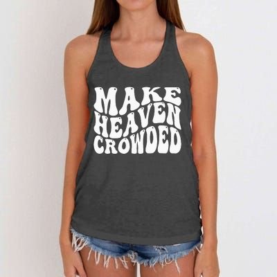 Make Heaven Crowded Women's Knotted Racerback Tank