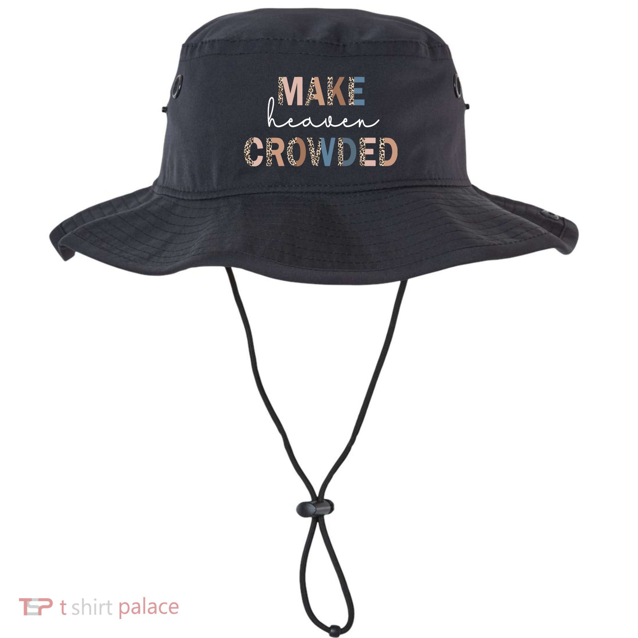 Make Heaven Crowded Christian Bucket Hat