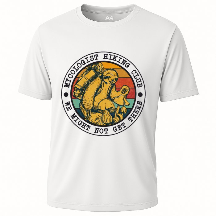 Mycologist Hiking Club We Might Not Get There Sloth Performance Shirt