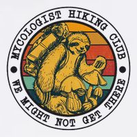 Mycologist Hiking Club We Might Not Get There Sloth Apron