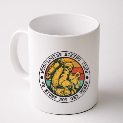 Mycologist Hiking Club We Might Not Get There Sloth Mug