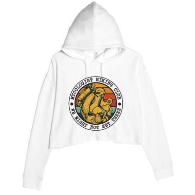 Mycologist Hiking Club We Might Not Get There Sloth Crop Fleece Hoodie