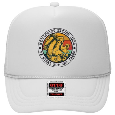 Mycologist Hiking Club We Might Not Get There Sloth Trucker Hat
