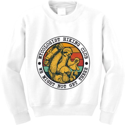 Mycologist Hiking Club We Might Not Get There Sloth Kids Sweatshirt