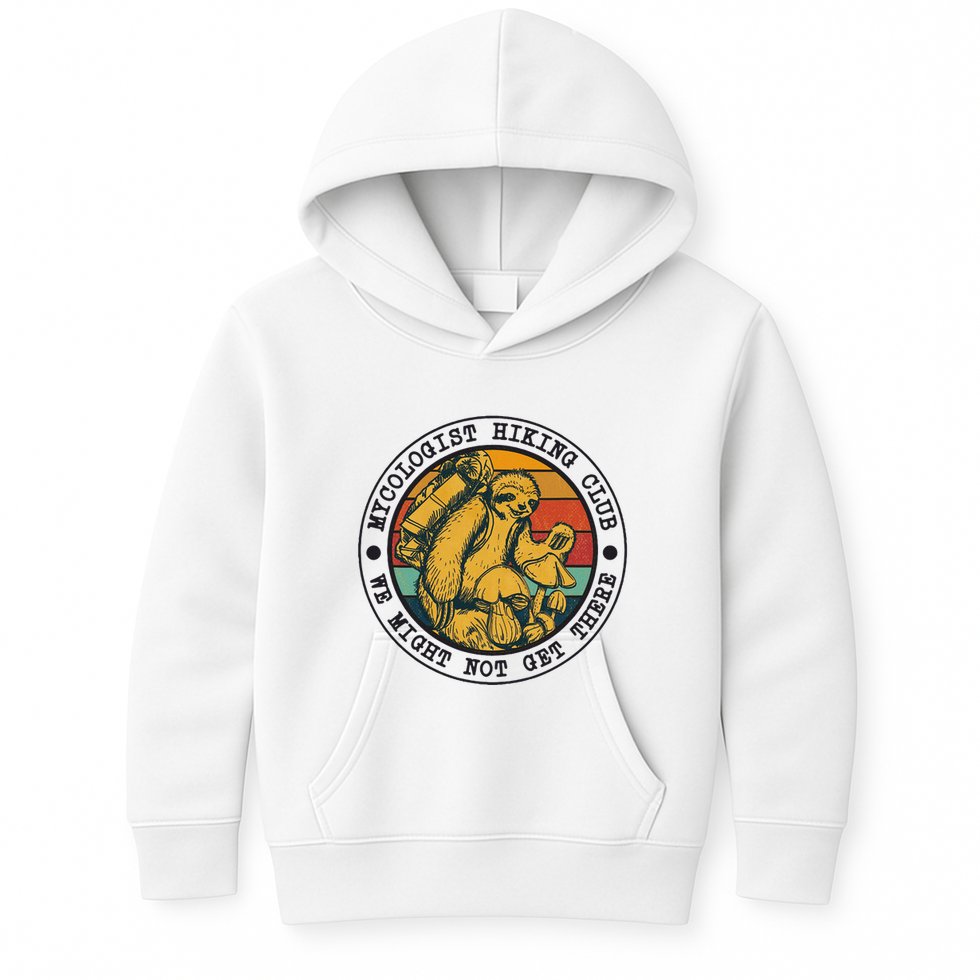 Mycologist Hiking Club We Might Not Get There Sloth Kids Hoodie
