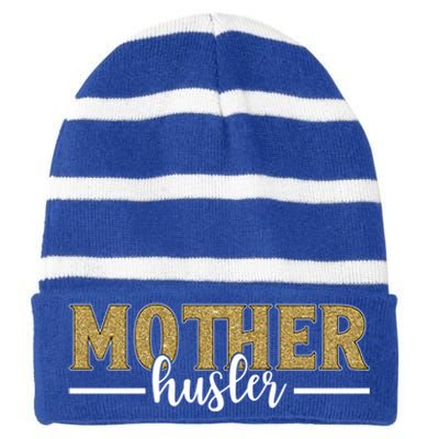 Mother Hustler Ceo Small Business Owner Best Mom Ever Great Gift Striped Beanie with Solid Band