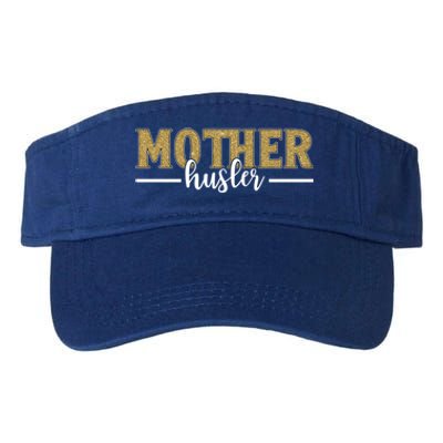 Mother Hustler Ceo Small Business Owner Best Mom Ever Great Gift Valucap Bio-Washed Visor