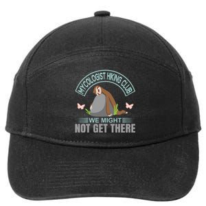 Mycologist Hiking Club We Might Not Get There 7-Panel Snapback Hat