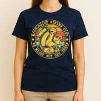Mycologist Hiking Club We Might Not Get There Sloth T-Shirt
