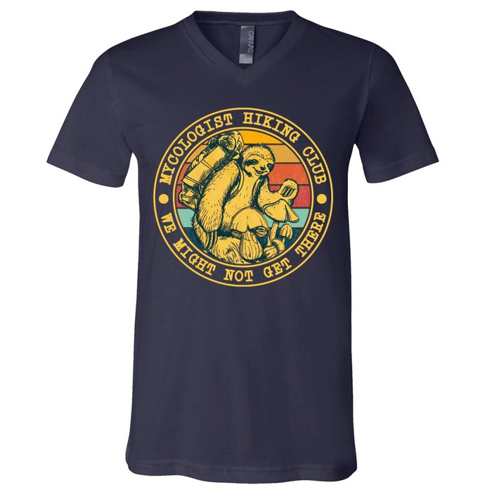 Mycologist Hiking Club We Might Not Get There Sloth V-Neck T-Shirt