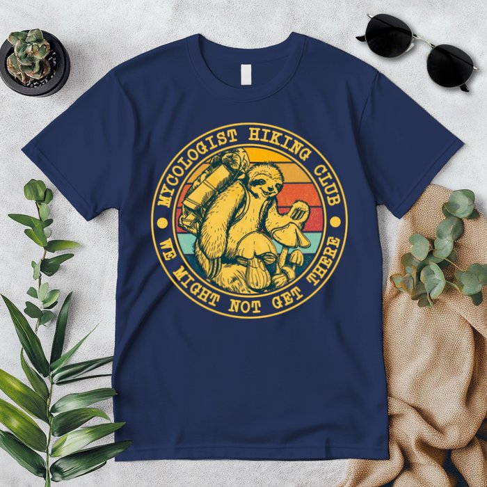 Mycologist Hiking Club We Might Not Get There Sloth Premium T-Shirt