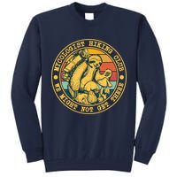 Mycologist Hiking Club We Might Not Get There Sloth Tall Sweatshirt