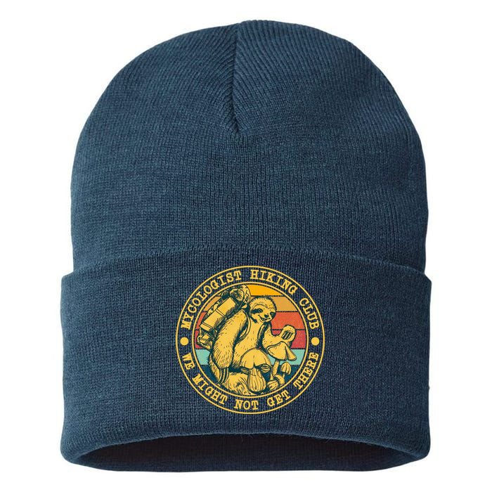 Mycologist Hiking Club We Might Not Get There Sloth Sustainable Knit Beanie