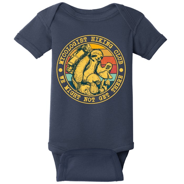 Mycologist Hiking Club We Might Not Get There Sloth Baby Bodysuit