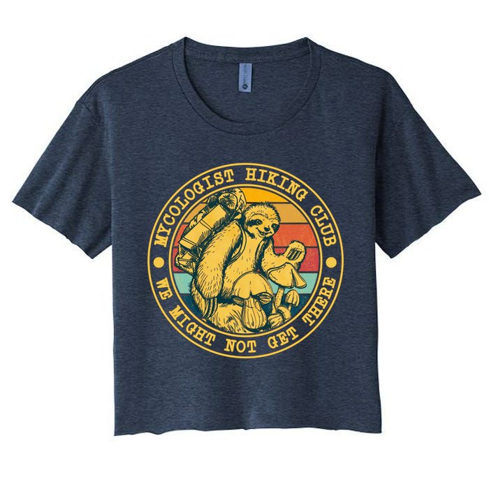 Mycologist Hiking Club We Might Not Get There Sloth Crop Top