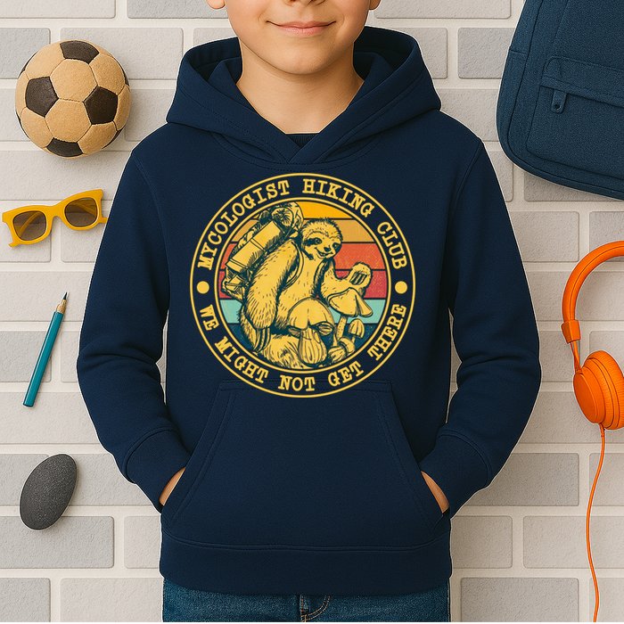 Mycologist Hiking Club We Might Not Get There Sloth Kids Hoodie