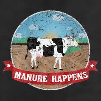 Manure Happens Cattle Ranch Farm Cow Dairy Humor Cool Comfort Performance Bucket Hat