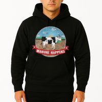Manure Happens Cattle Ranch Farm Cow Dairy Humor Hoodie