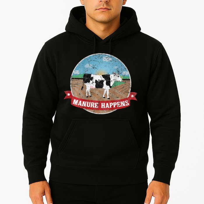 Manure Happens Cattle Ranch Farm Cow Dairy Humor Hoodie