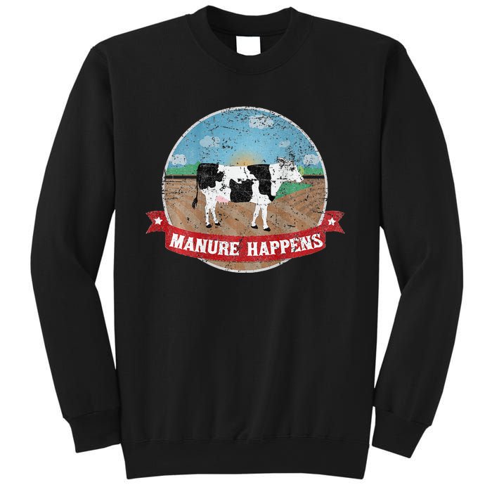 Manure Happens Cattle Ranch Farm Cow Dairy Humor Sweatshirt