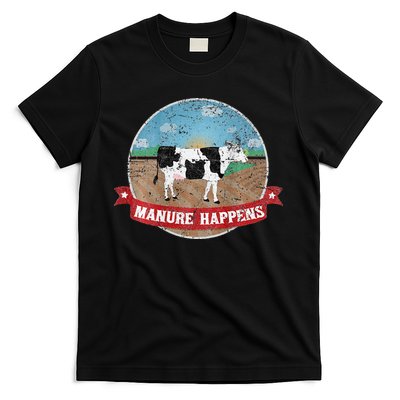 Manure Happens Cattle Ranch Farm Cow Dairy Humor T-Shirt