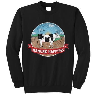 Manure Happens Cattle Ranch Farm Cow Dairy Humor Tall Sweatshirt