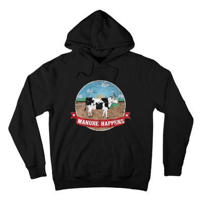 Manure Happens Cattle Ranch Farm Cow Dairy Humor Tall Hoodie