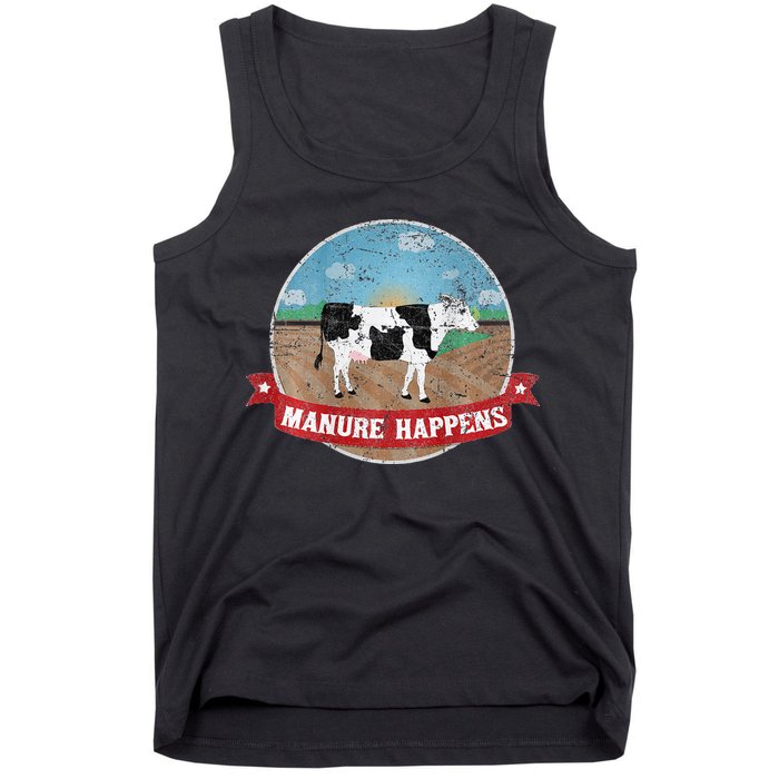 Manure Happens Cattle Ranch Farm Cow Dairy Humor Tank Top