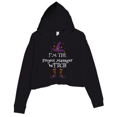 Matching Halloween Costume IM The Project Manager Witch Crop Fleece Hoodie