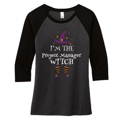 Matching Halloween Costume IM The Project Manager Witch Women's Tri-Blend 3/4-Sleeve Raglan Shirt