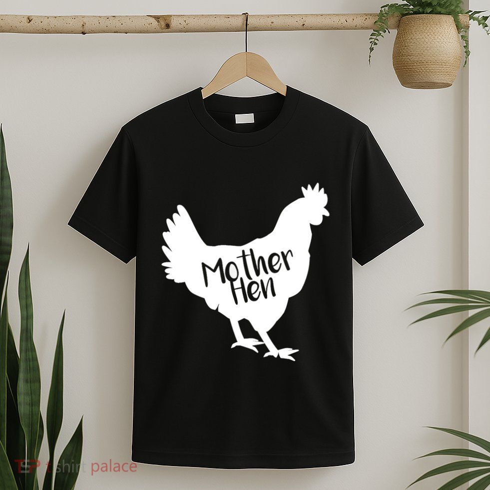 Mother Hen Chicken For Matching Mother And Daughter T-Shirt