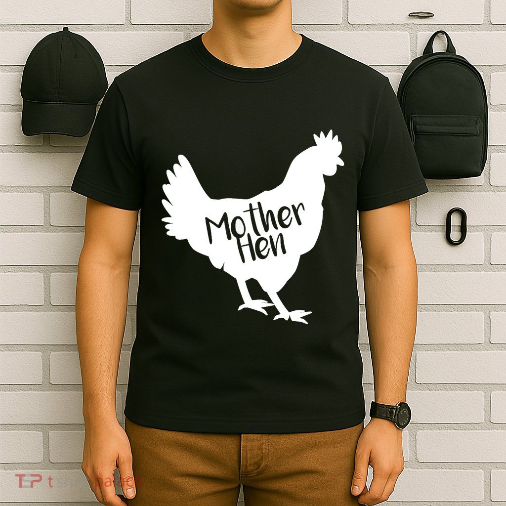 Mother Hen Chicken For Matching Mother And Daughter T-Shirt