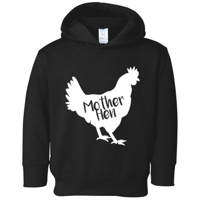 Mother Hen Chicken For Matching Mother And Daughter Toddler Hoodie