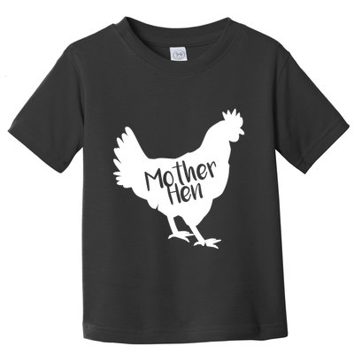 Mother Hen Chicken For Matching Mother And Daughter Toddler T-Shirt