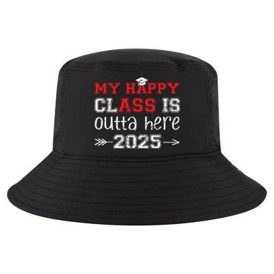 My Happy Class Is Outta Here 2025 Senior Graduation Funny Cool Comfort Performance Bucket Hat