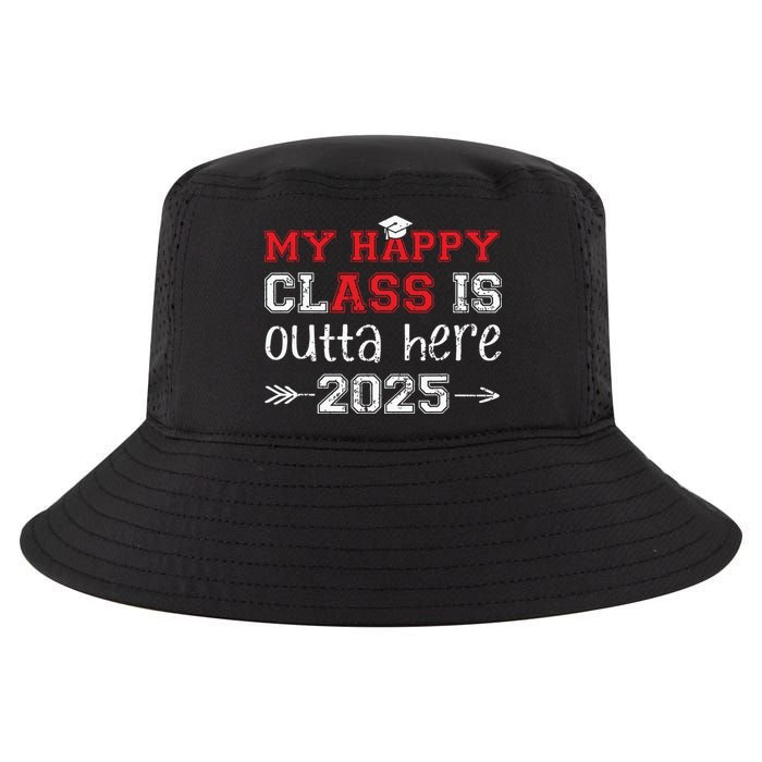 My Happy Class Is Outta Here 2025 Senior Graduation Funny Cool Comfort Performance Bucket Hat