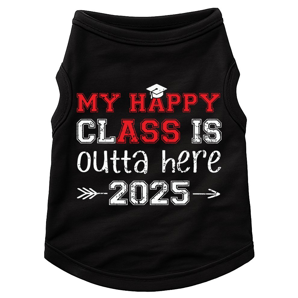 My Happy Class Is Outta Here 2025 Senior Graduation Funny Doggie Tank
