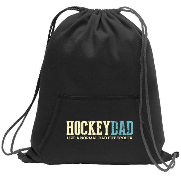 Mens Hockey Dad Like Normal Dad But Cooler Hockey Dad Gifts TShirt Sweatshirt Cinch Pack Bag