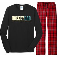 Mens Hockey Dad Like Normal Dad But Cooler Hockey Dad Gifts TShirt Long Sleeve Pajama Set