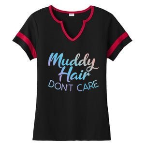 Muddy Hair Don't Care Gift Muddy Quad Biker Four Funny Gift Ladies Halftime Notch Neck Tee