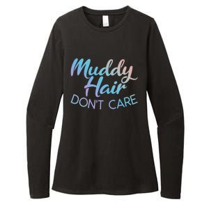 Muddy Hair Don't Care Gift Muddy Quad Biker Four Funny Gift Womens CVC Long Sleeve Shirt