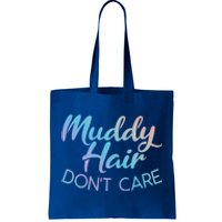 Muddy Hair Don't Care Gift Muddy Quad Biker Four Funny Gift Tote Bag