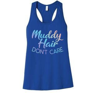 Muddy Hair Don't Care Gift Muddy Quad Biker Four Funny Gift Women's Racerback Tank