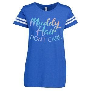 Muddy Hair Don't Care Gift Muddy Quad Biker Four Funny Gift Enza Ladies Jersey Football T-Shirt