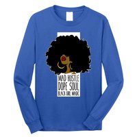 Mad Hustle Dope Soul Black Magic Black History Month Gift Long Sleeve Shirt