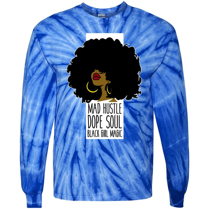 Mad Hustle Dope Soul Black Magic Black History Month Gift Tie-Dye Long Sleeve Shirt