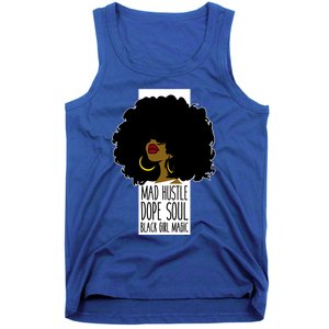 Mad Hustle Dope Soul Black Magic Black History Month Gift Tank Top